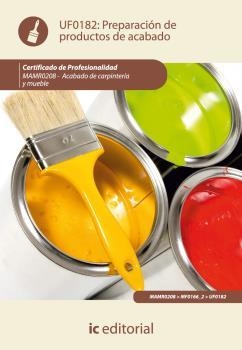 PREPARACIÓN DE PRODUCTOS DE ACABADO. MAMR0208 | 9788483646274 | CALERO ORTEGA, JAIME