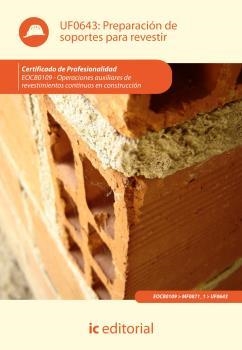 PREPARACIÓN DE SOPORTES PARA REVESTIR. EOCB0109 | 9788415848110 | MANZANO GARCÍA, FRANCISCO JAVIER