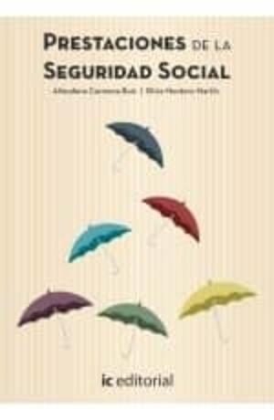 SEGURIDAD SOCIAL, LA. V.2 : PRESTACIONES DE LA SEGURIDAD SOCIAL | 9788416109531 | MONTERO MARTÍN, SILVIA
