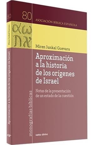 APROXIMACIÓN A LA HISTORIA DE LOS ORÍGENES DE ISRAEL | 9788490737392 | GUEVARA LLAGUNO, MIREN JUNKAL