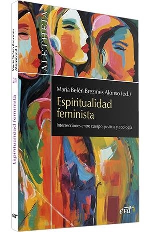 ESPIRITUALIDAD FEMINISTA | 9788410630642 | BREZMES ALONSO, MARÍA BELÉN