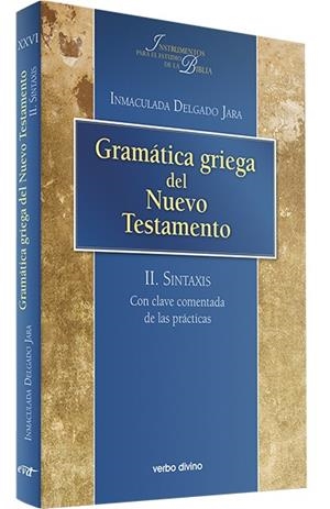 GRAMÁTICA GRIEGA DEL NUEVO TESTAMENTO | 9788490739051 | DELGADO JARA, INMACULADA