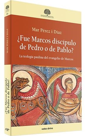 FUE MARCOS DISCÍPULO DE PEDRO O DE PABLO? | 9788490738139 | PÉREZ DÍAZ, MAR