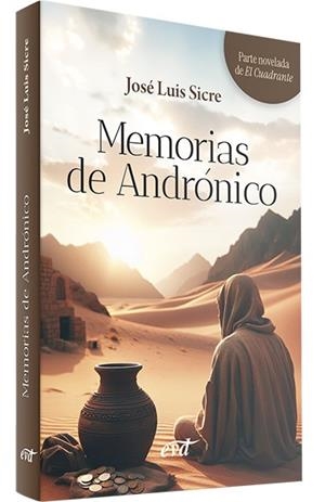 MEMORIAS DE ANDRÓNICO | 9788410631069 | SICRE DÍAZ, JOSÉ LUIS