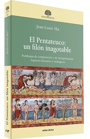 PENTATEUCO, EL : UN FILON INAGOTABLE | 9788490731017 | SKA, JEAN-LOUIS