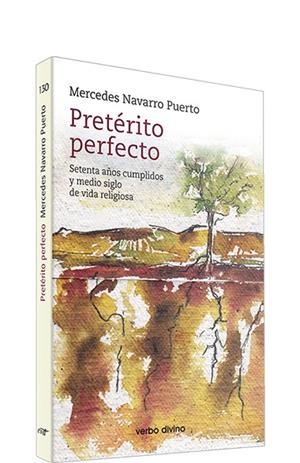 PRETÉRITO PERFECTO | 9788490739013 | NAVARRO PUERTO, MERCEDES