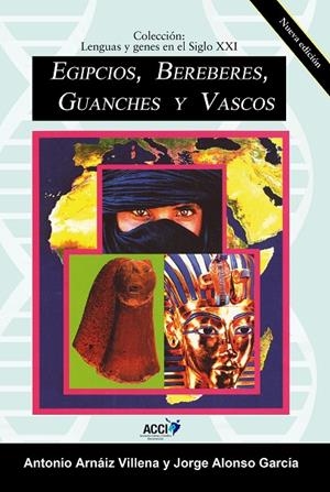 EGIPCIOS, BEREBERES, GUANCHES Y VASCOS | 9788416549306 | ARNAIZ VILLENA, ANTONIO