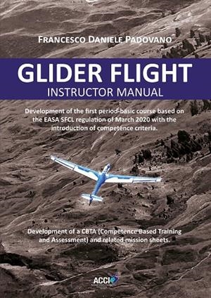 GLIDER FLIGHT INSTRUCTOR MANUAL | 9788418476662 | PADOVANO, FRANCESCO DANIELE