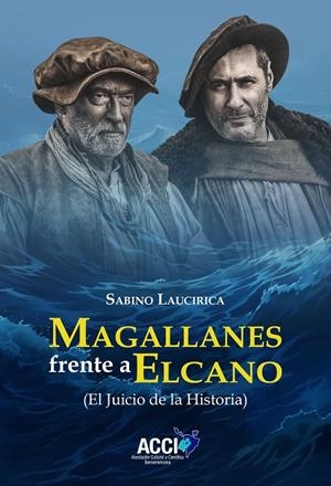 MAGALLANES FRENTE A ELCANO | 9788410041301 | LAUCIRICA, SABINO