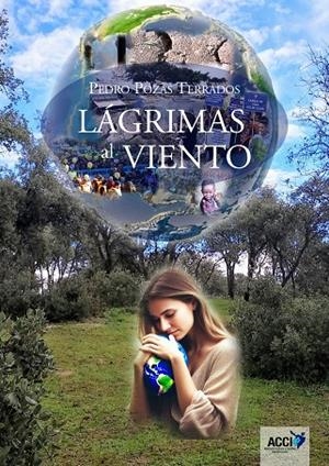 LÁGRIMAS AL VIENTO | 9788410041424 | POZAS TERRADOS, PEDRO