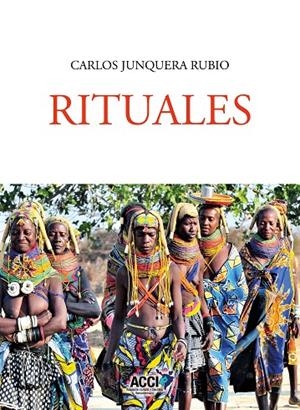 RITUALES | 9791388213137 | JUNQUERA RUBIO, CARLOS