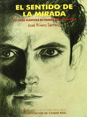 BAM 113. EL SENTIDO DE LA MIRADA | 9788477891499 | RIVERO SERRANO, J.