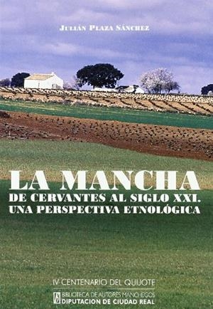 BAM 142. LA MANCHA DE CERVANTES AL SIGLO XXI | 9788477892212 | PLAZA SANCHEZ, J.