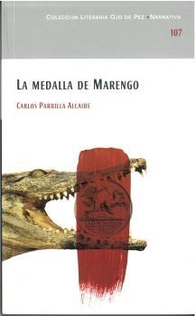MEDALLA DE MARENGO, LA | 9788477893998 | PARRILLA ALCAIDE, CARLOS