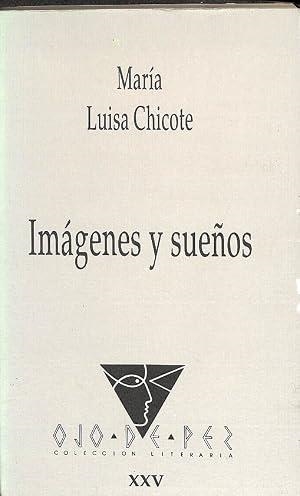 OJO DE PEZ 25. IMAGENES Y SUEÑOS | 9788477890966 | CHICOTE, M. L.