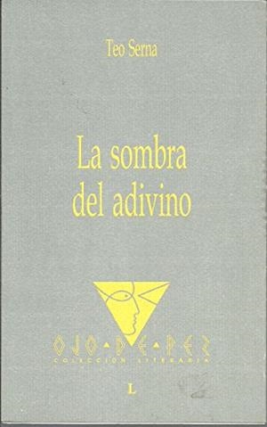 OJO DE PEZ 50. LA SOMBRA DEL ADIVINO | 9788477891611 | SERNA, T.