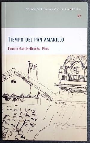OJO DE PEZ 77. TIEMPO DEL PAN AMARILLO | 9788477892649 | GARCIA-HERRAIZ PEREZ, E.