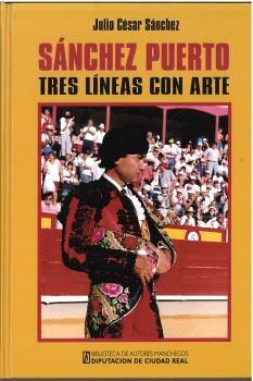 SÁNCHEZ PUERTO TRES LÍNEAS CON ARTE | 9788477894216 | CÉSAR SÁNCHEZ, JULIO