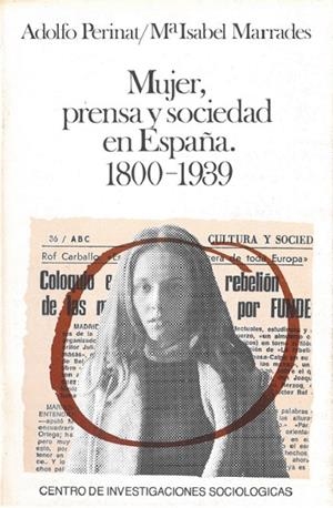 MUJER, PRENSA Y SOCIEDAD EN ESPAÑA | 9788474760347 | PERINAT, ADOLFO