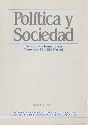 POLÍTICA Y SOCIEDAD 2 VOL. ( I Y II ) | 9788425907562 | VARIOS AUTORES