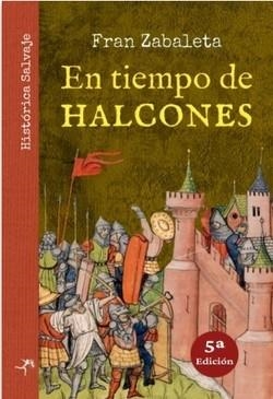 EN TIEMPO DE HALCONES | 9788412767582 | ZABALETA, FRAN