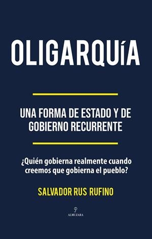 OLIGARQUÍA | 9791370204730 | RUS RUFINO, SALVADOR