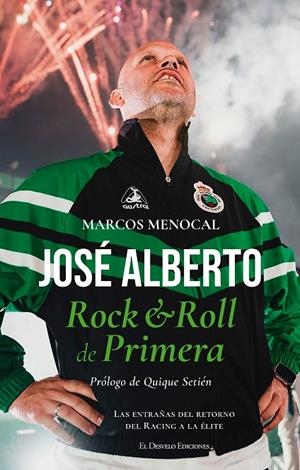 JOSÉ ALBERTO. ROCK & ROLL DE PRIMERA | 9791387799960 | MENOCAL, MARCOS