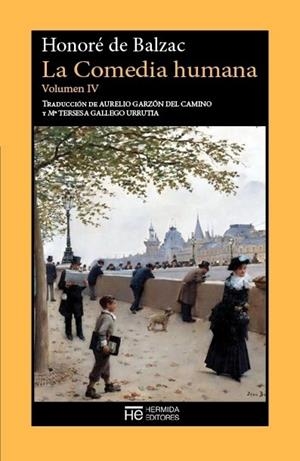 COMEDIA HUMANA, LA. VOLUMEN IV | 9791399104790 | DE BALZAC, HONORÉ / DE BALZAC, HONORÉ