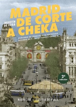 MADRID DE CORTE A CHEKA | 9788419877840 | DE FOXA, AGUSTIN