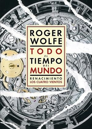 TODO EL TIEMPO DEL MUNDO | 9791388381164 | WOLFE, ROGER