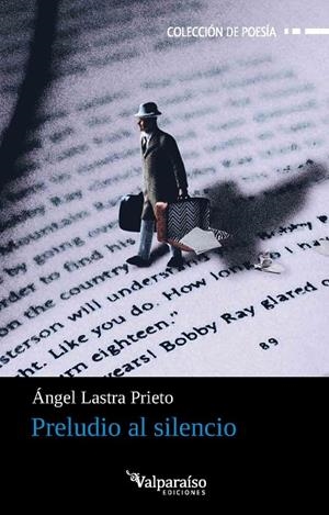 PRELUDIO AL SILENCIO | 9791388356018 | LASTRA PRIETO, ANGEL
