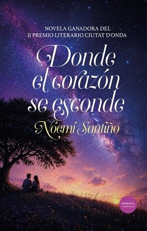 DONDE EL CORAZÓN SE ESCONDE | 9791399185997 | SANTIÑO, NOEMI