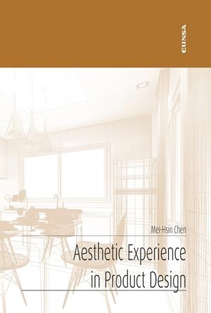 AESTHETIC EXPERIENCE IN PRODUCT DESING | 9788431335526 | CHEN, MEI-HSIN