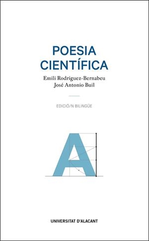 POESÍA CIENTÍFICA | 9788413020006 | RODRÍGUEZ-BERNABEU, EMILI