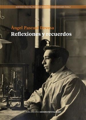 REFLEXIONES Y RECUERDOS | 9788413020556 | PASCUAL DEVESA, ÁNGEL