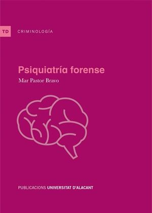 PSIQUIATRÍA FORENSE | 9788497173407 | PASTOR BRAVO, M.ª DEL MAR