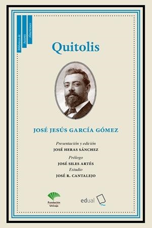 QUITOLIS | 9788413510644 | GARCÍA GÓMEZ, JOSÉ JESÚS
