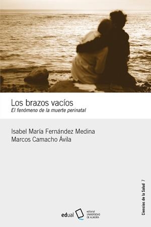 BRAZOS VACÍOS, LOS | 9788413511986 | FERNÁNDEZ MEDINA, ISABEL MARÍA