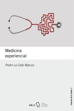 MEDICINA EXPERIENCIAL | 9788413512563 | LA CALLE MARCOS, PEDRO