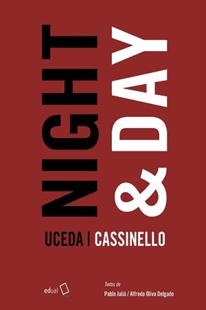 NIGHT & DAY | 9788413513089 | UCEDA PÉREZ, FRANCISCO
