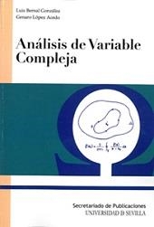ANALISIS DE VARIABLE COMPLEJA | 9788447212385 | BERNAL GONZALEZ, LUIS / LOPEZ ACEDO, GENARO