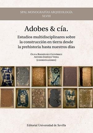 ADOBES & CÍA | 9788447223770 | RODRÍGUEZ GUTIÉRREZ, OLIVA/JIMÉNEZ VIERA, ARTURO/ÁLVAREZ DEL BUERGO BALLESTER, MÓNICA/CANIVELL, JACI