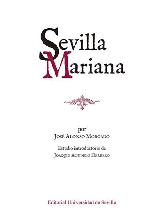 SEVILLA MARIANA | 9788447223978 | MORGADO, JOSÉ ALONSO