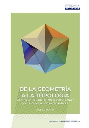 DE LA GEOMETRÍA A LA TOPOLOGÍA | 9788447224357 | FERREIRÓS, JOSÉ