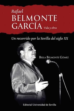 RAFAEL BELMONTE GARCÍA | 9788447224500 | BELMONTE GÓMEZ, BELLA