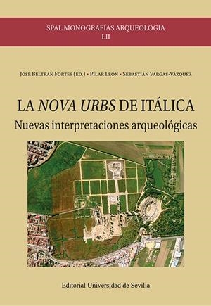 NOVA URBS DE ITÁLICA, LA | 9788447224821 | BELTRÁN FORTES, JOSÉ