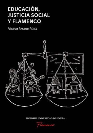 EDUCACIÓN, JUSTICIA SOCIAL Y FLAMENCO | 9788447225170 | PASTOR PÉREZ, VICTOR