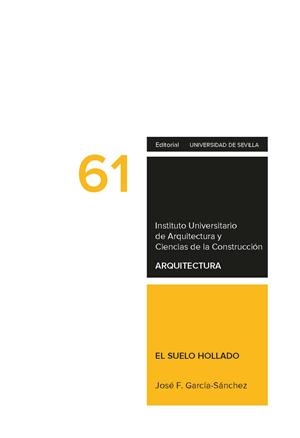SUELO HOLLADO, EL | 9788447225392 | GARCÍA SÁNCHEZ, JOSÉ FRANCISCO