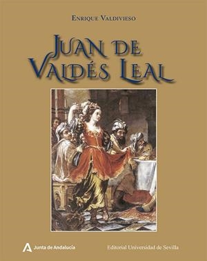 JUAN DE VALDÉS LEAL | 9788447230884 | VALDIVIESO, ENRIQUE