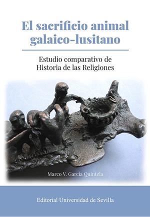 SACRIFICIO ANIMAL GALAICO-LUSITANO, EL | 9788447230976 | GARCÍA QUINTELA, MARCO V.